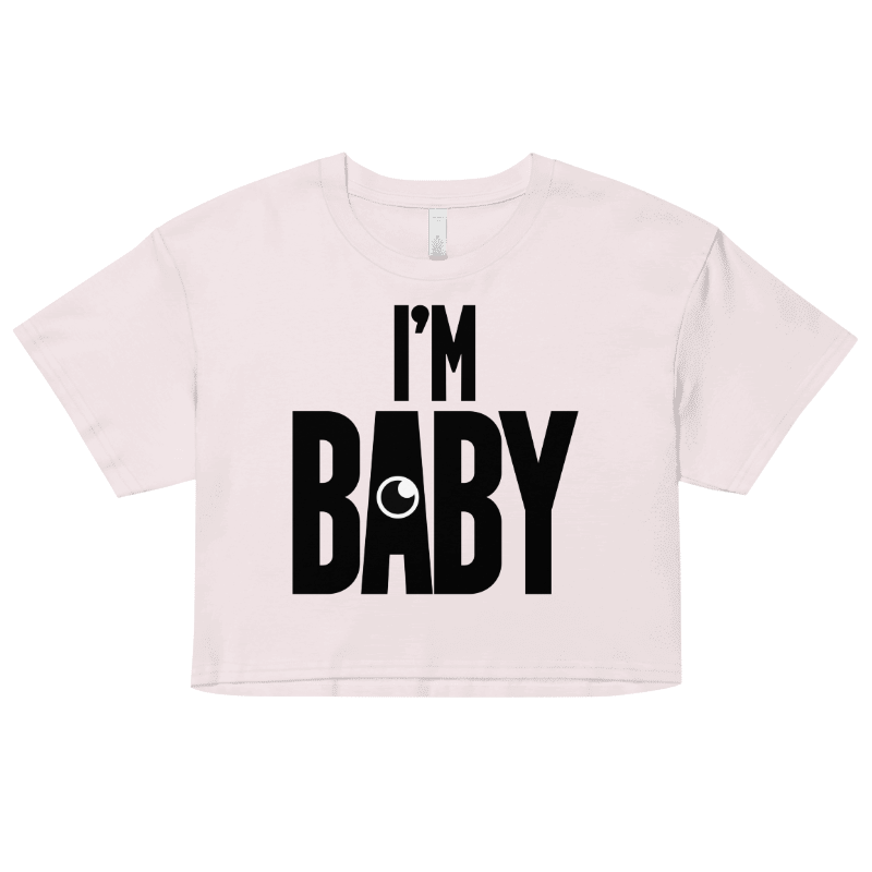 I'M BABY