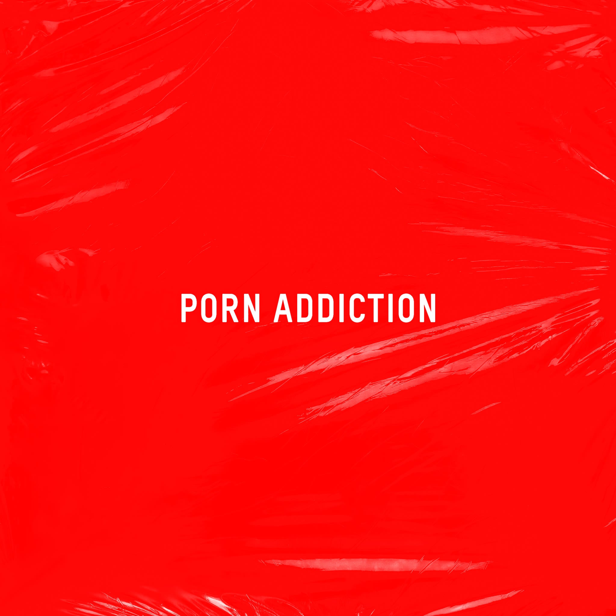 Porn Addiction