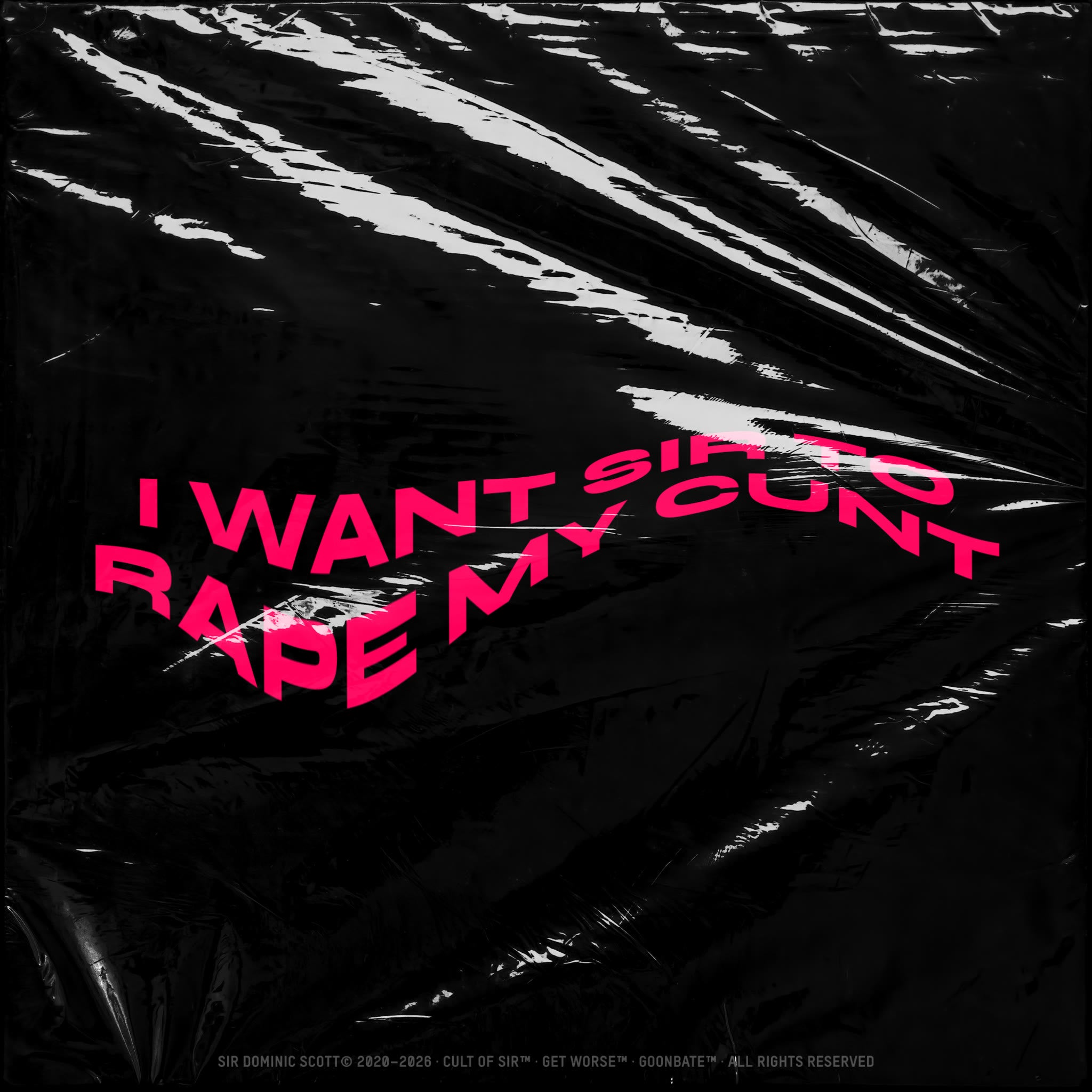 I Want Sir To Rape My Cunt