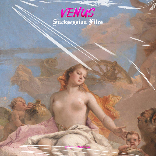 Venus (Sucksession)