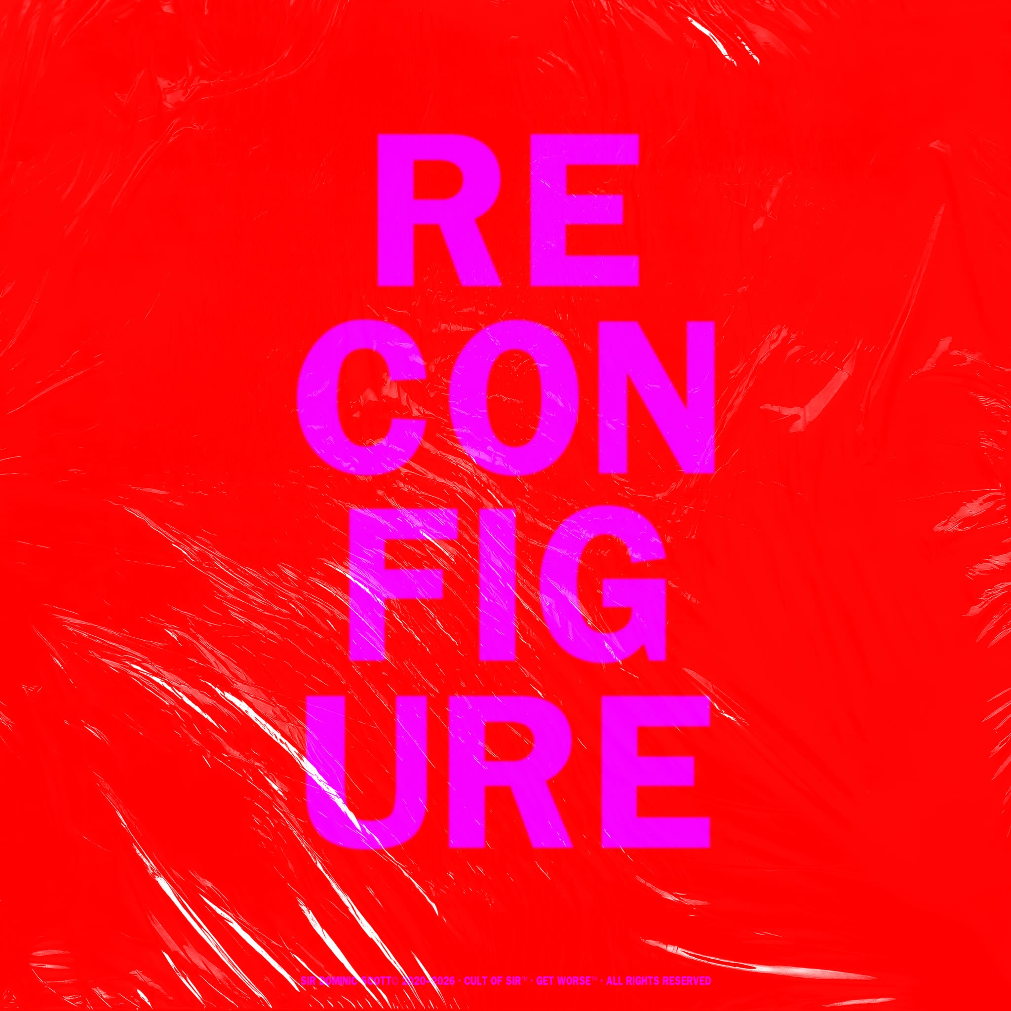 Reconfigure
