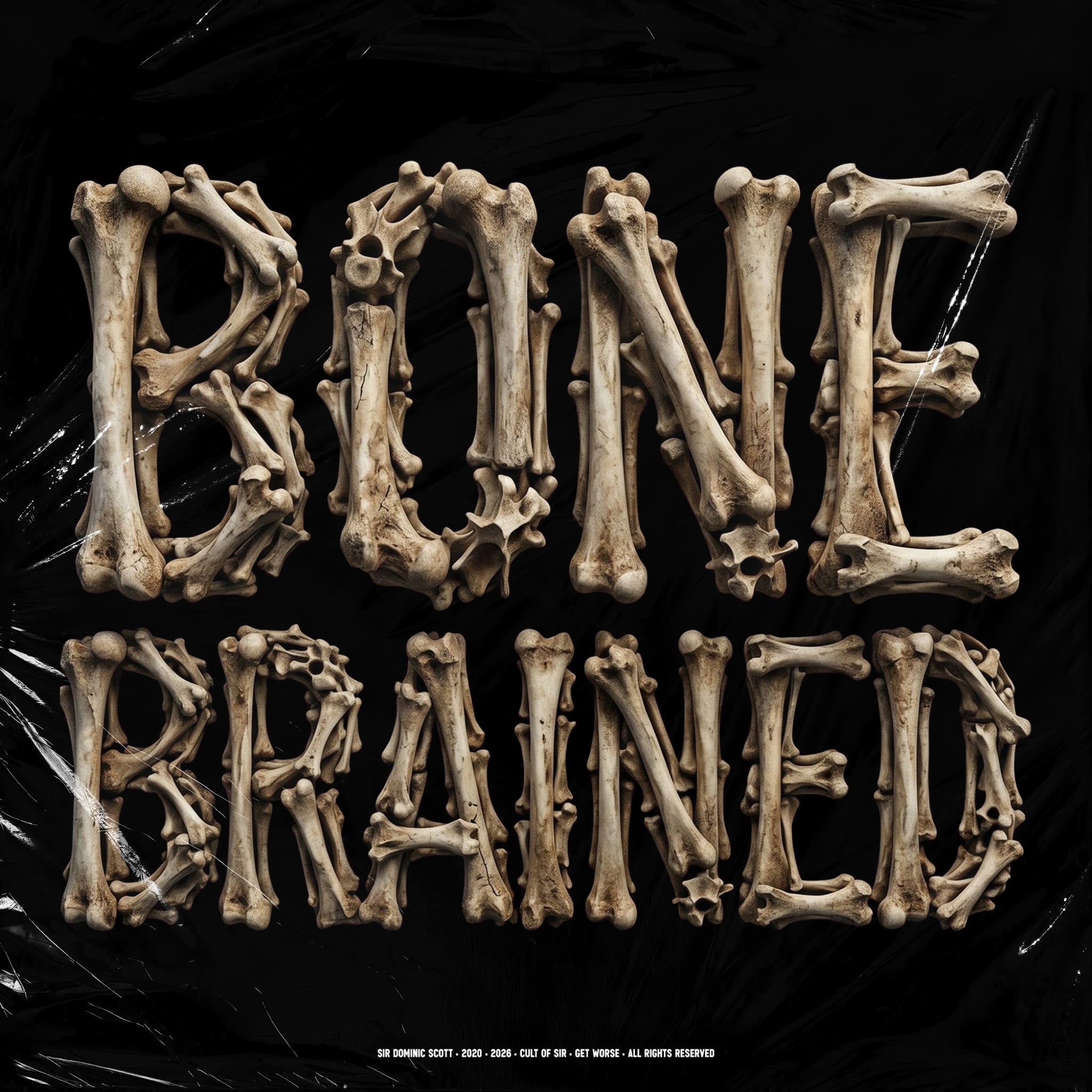 Bone Brained